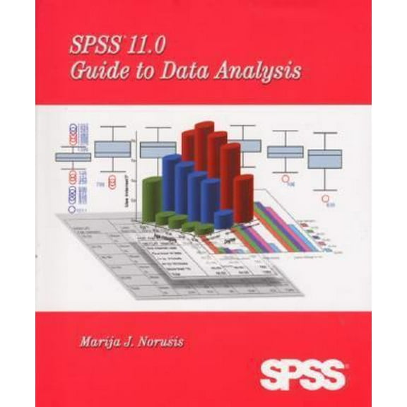 Pre-Owned SPSS 11.0 Guide to Data Analysis (Paperback) 0130348309 9780130348302