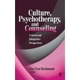 thumbnail image 2 of Culture, Psychothérapie et Conseil: Perspectives Critiques et Intégratives, 2 of 3