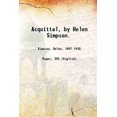 thumbnail image 1 of Acquittal, by Helen Simpson. 1925 [Hardcover], 1 of 1