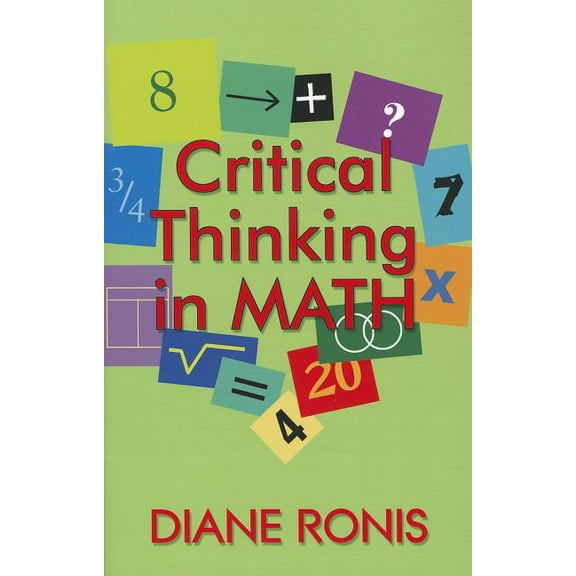 Critical Thinking in Math, (Paperback)