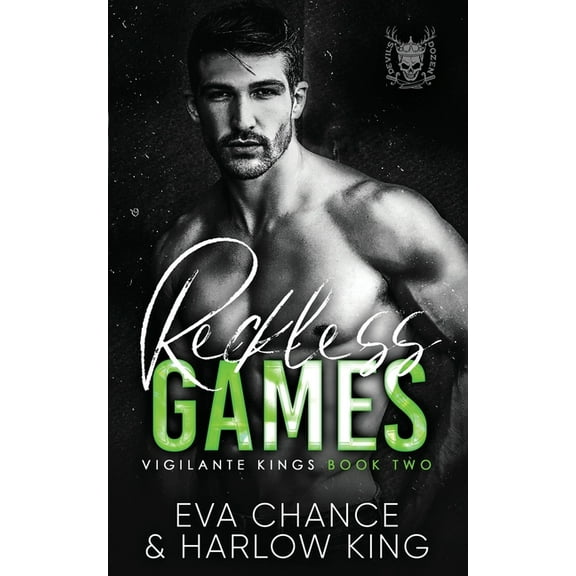 Vigilante Kings Reckless Games, Book 2, (Paperback)