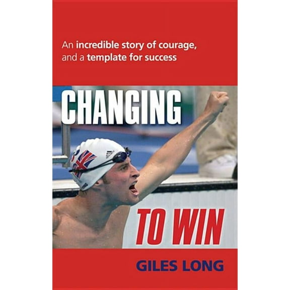 Changing to Win, (Paperback)