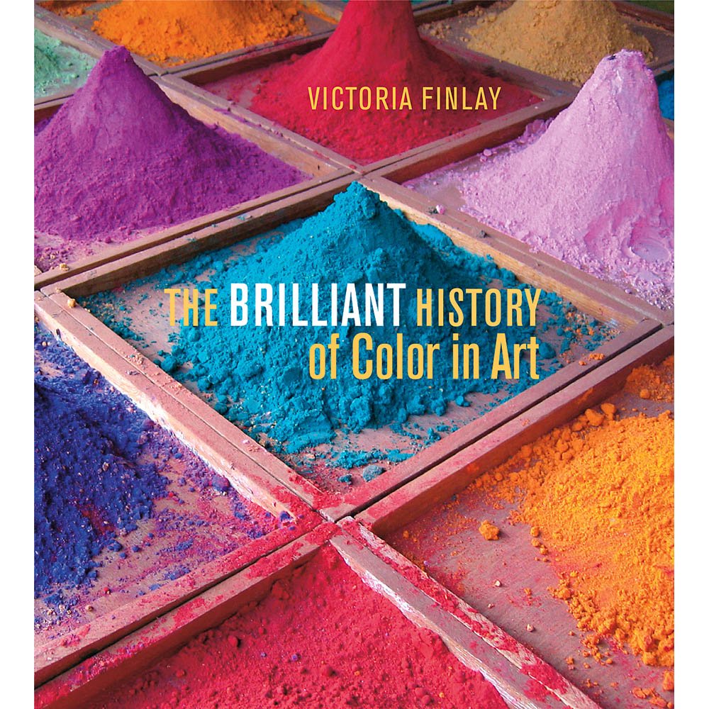 The Brilliant History of Color in Art (Hardcover)