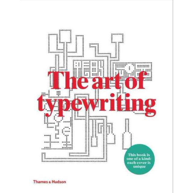 Art of Typewriting, Marvin Sackner, Ruth Sackner Hardcover