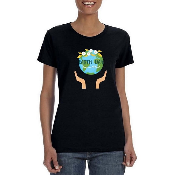 Earth Day, Save Our Planet T-Shirt Women -SPIdeals Designs, Female Small
