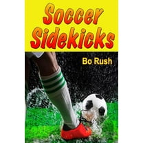 Soccer Sidekicks (Paperback)
