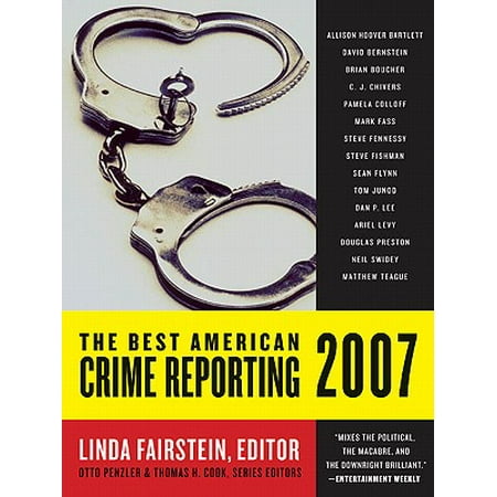 The Best American Crime Reporting 2007 - eBook (The Best American Crime Reporting 2019)