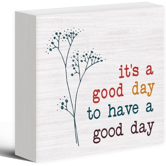 Wooden Box 5x5 Inch Its A Good Day To Have A Good Day Wood Box Sign Desk Decor, Rustic Positive Inspirational Wooden Block Sign Decorations For Home Office Wall Tabletop Shelf Decor, Office Gifts