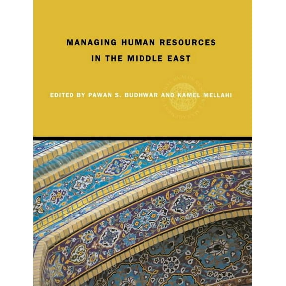 Global HRM Managing Human Resources in the Middle-East, (Paperback)