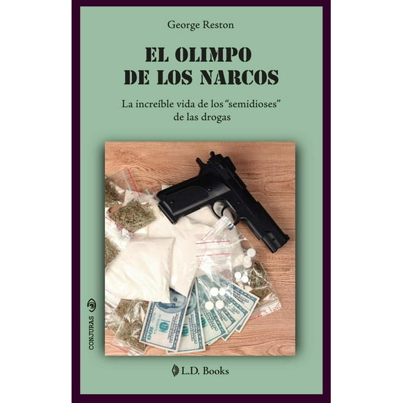 El olimpo de los narcos