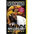 thumbnail image 1 of Pre-Owned Have a Nice Day: A Tale of Blood and Sweatsocks (Mass Market Paperback) 0061031011 9780061031014, 1 of 1