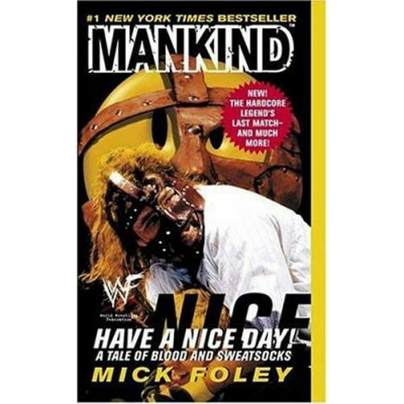 Pre-Owned Have a Nice Day: A Tale of Blood and Sweatsocks (Mass Market Paperback) 0061031011 9780061031014