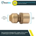 thumbnail image 2 of SharkBite 3/8 in. Push x 1/2 in. Dia. Female Brass Connector, 2 of 5