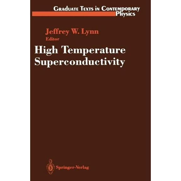 High Temperature Superconductivity, (Paperback)