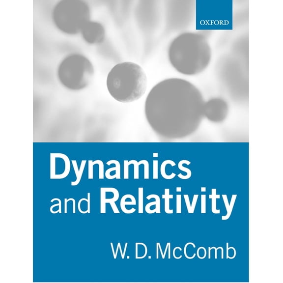 Dynamics and Relativity, (Paperback)