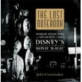 thumbnail image 2 of The Lost Notebook : Herman Schultheis & the Secrets of Walt Disney's Movie Magic (Hardcover), 2 of 2