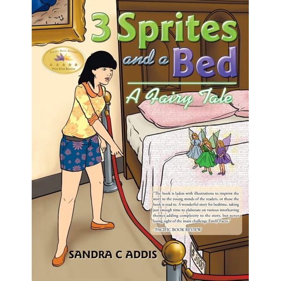 3 Sprites and a Bed: A Fairy Tale, (Paperback)