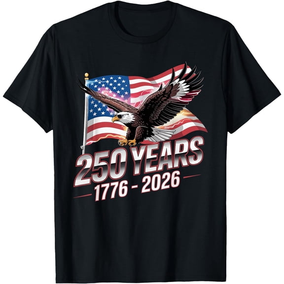 USA 250 Years Eagle 1776-2026 Flag 250th Anniversary T-Shirt ,Unisex Tee