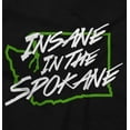 thumbnail image 2 of Insane in Spokane Washington Funny Zip Up Hoodie Men's Women's Brisco Brands M, 2 of 6