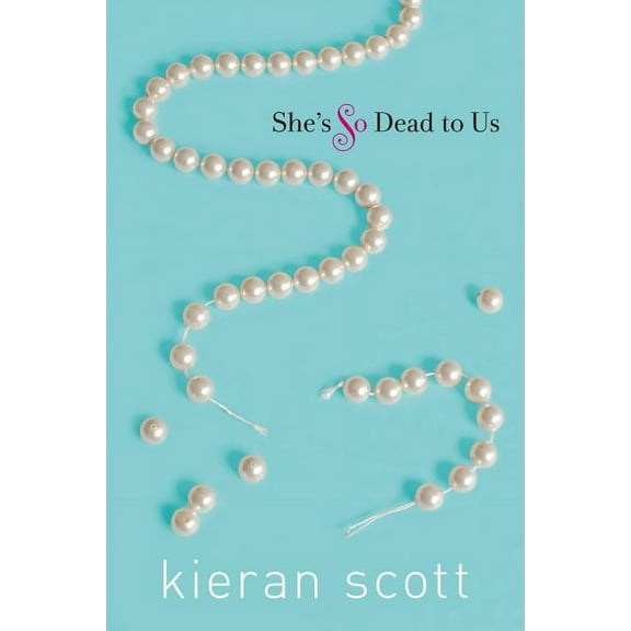 The He's So/She's So Trilogy: She's So Dead to Us (Hardcover)