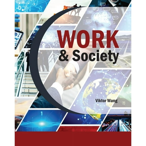 Work and Society, (Paperback)