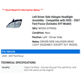 thumbnail image 2 of Left Driver Side Halogen Headlight Assembly - Compatible with 2005 - 2007 Ford Focus (Excludes SVT Model) 2006, 2 of 2