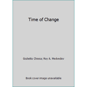 Time of Change : An Inside View of Russia's Transformation [Hardcover - Used]