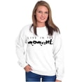 thumbnail image 4 of Live in Moment Inspirational Positive Women Plus Size Crewneck Sweatshirt Brisco Brands 2X, 4 of 5