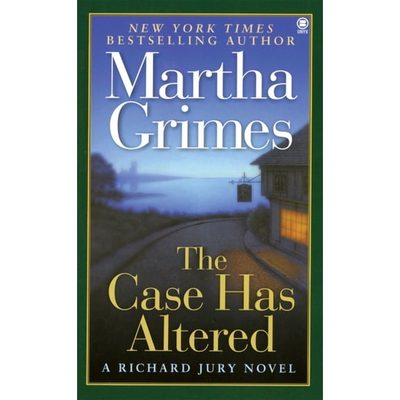 Richard Jury Mysteries The Case Has Altered: A Richard Jury Novel, Book 14, (Paperback)