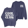 thumbnail image 4 of Blue Hoodies for Women Cool Aunts Club Sweatshirt: Aunt Crewneck Sweatshirt Auntie Letter Print Long Sleeve Pullover Top Fall Trendy Outfits, 4 of 5