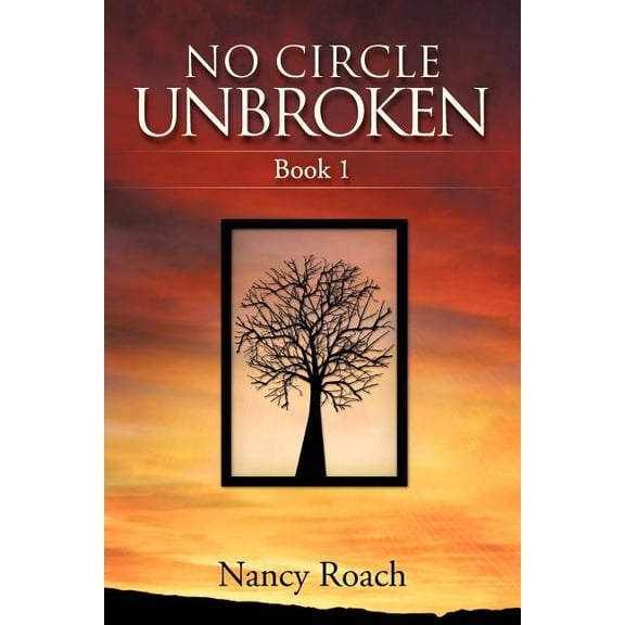 No Circle Unbroken, (Paperback)