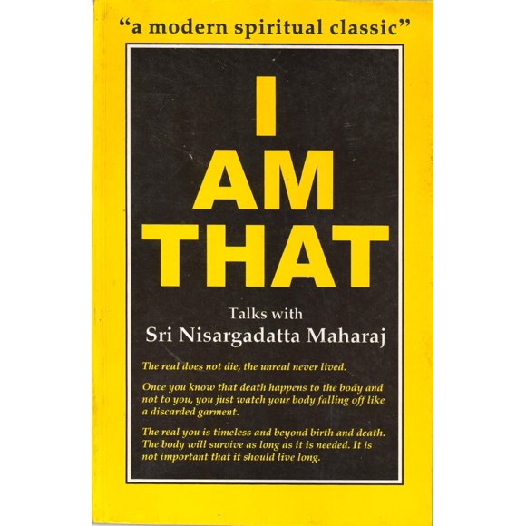I am That: Talks with Sri Nisargadatta Maharaj