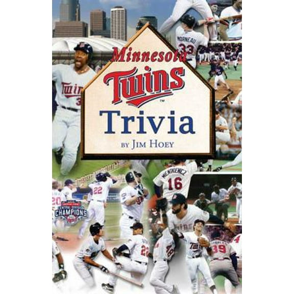Pre-Owned Minnesota Twins Trivia (Paperback) 1932472991 9781932472998