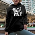 thumbnail image 2 of Let's Par Tee, Pun for Party Quote with a Ball, Golf Player, Golfing or Golfer Themed Merch Gift, Black Hooded Sweatshirt or Hoodie, Small, 2 of 5