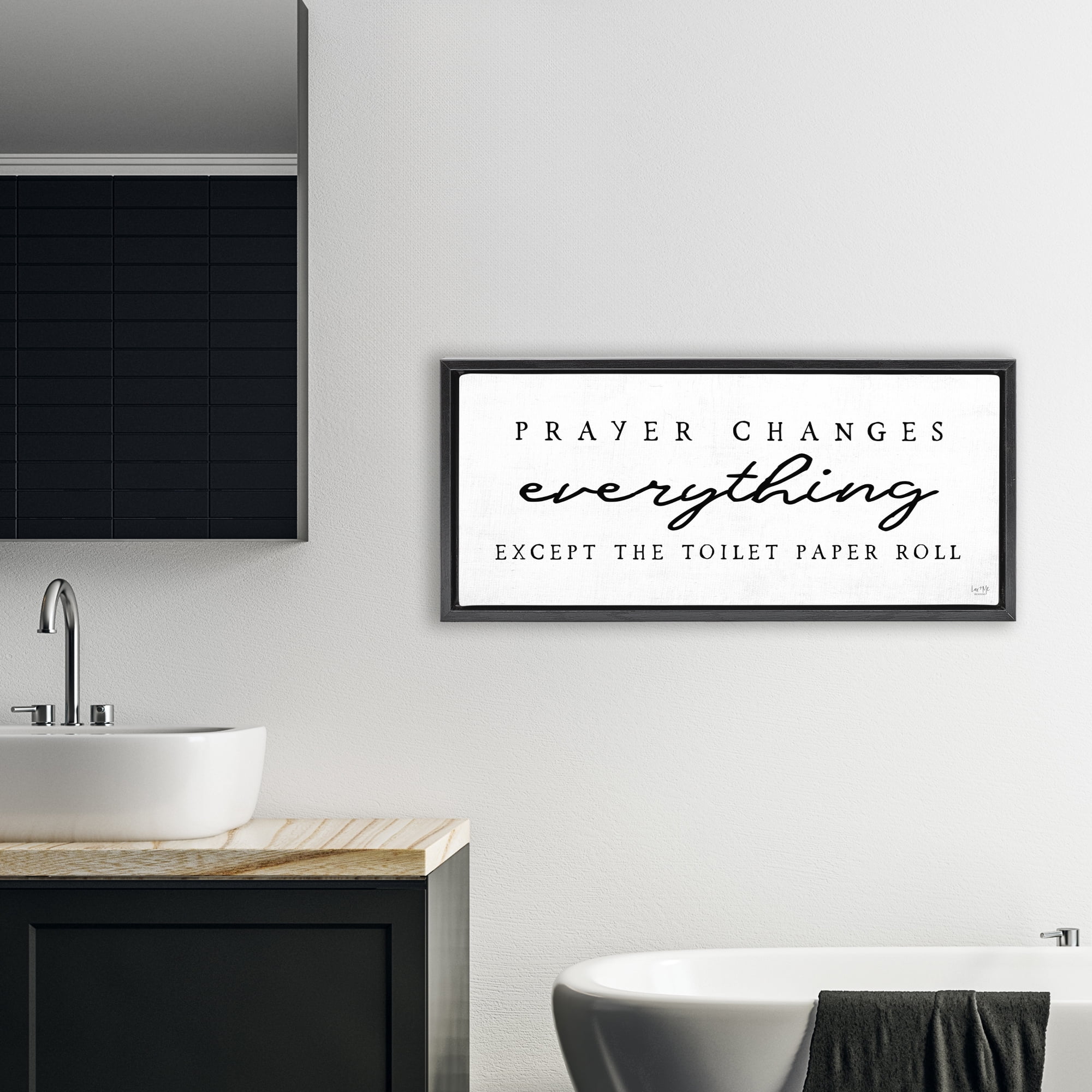Stupell Industries Funny Prayer Changes Everything Black Framed Floater Canvas Wall Art, design by Lux + Me Designs