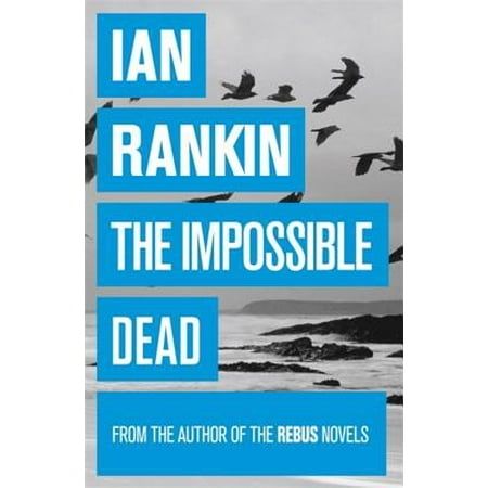 The Impossible Dead (Paperback)