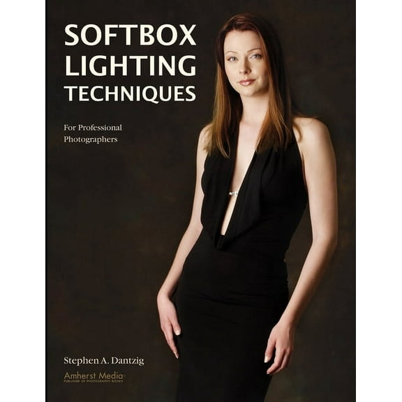 Softbox Lighting Techniques: For Professional Photographers (Paperback)