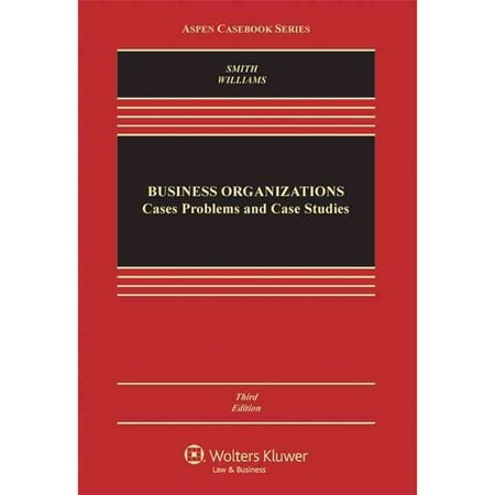 business organizations cases problems and case studies business organizations cases problems and case studies
