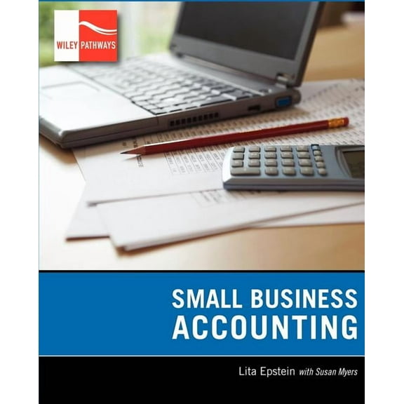 Wiley Pathways Small Business Accounting, (Paperback)