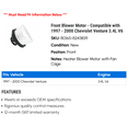 thumbnail image 2 of Front Blower Motor - Compatible with 1997 - 2000 Chevy Venture 3.4L V6 1998 1999, 2 of 2