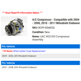 thumbnail image 2 of A/C Compressor - Compatible with 2004 - 2008, 2010 - 2011 Mitsubishi Endeavor 2005 2006 2007, 2 of 2