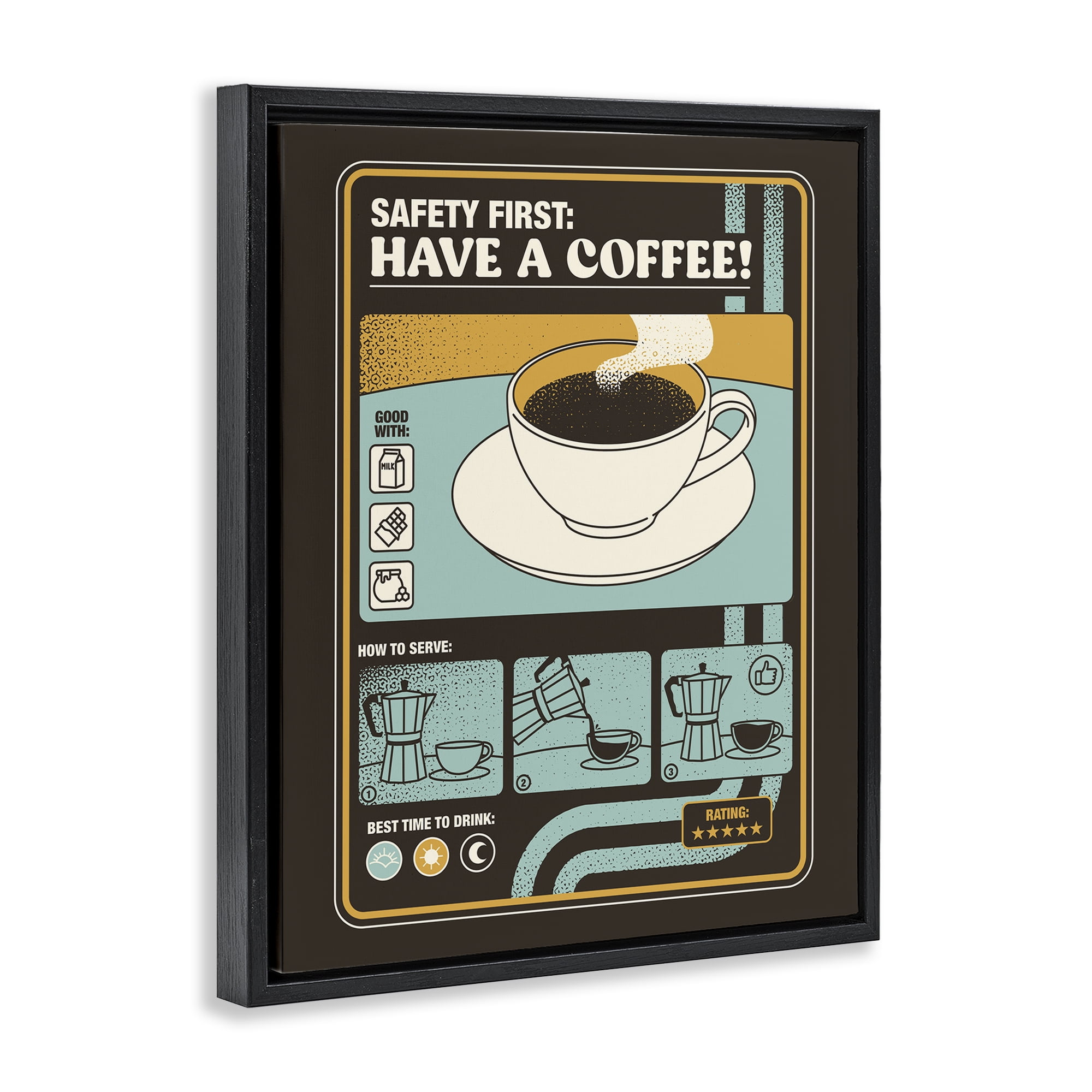 Stupell Industries Safety First Have A Coffee Black Framed Floater Canvas Wall Art, design by Tobe Fonseca