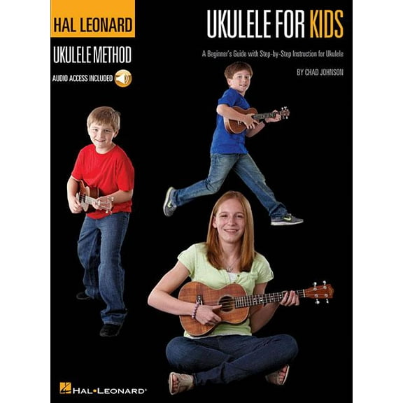 Ukulele for Kids - Hal Leonard Ukulele Method Beginner's Guide with Step-By-Step Instruction Fun Songs and Online Audio , (Paperback)