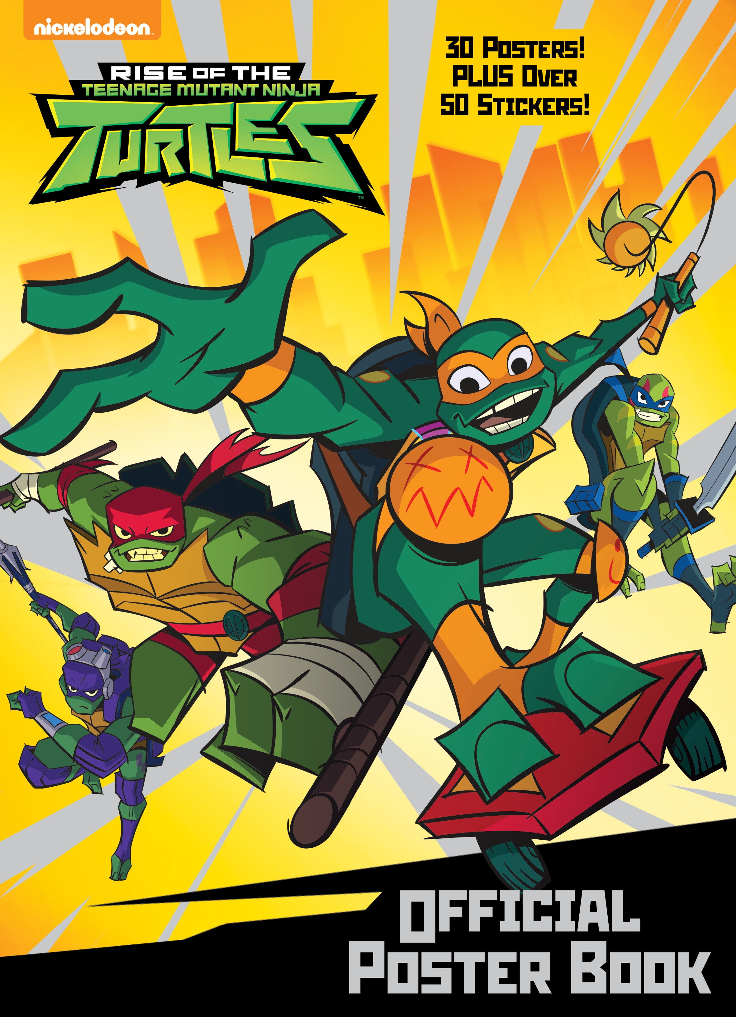 Rise of the Teenage Mutant Ninja Turtles: Official Poster Book (Rise of - Rise Of The Teenage Mutant Ninja Turtles