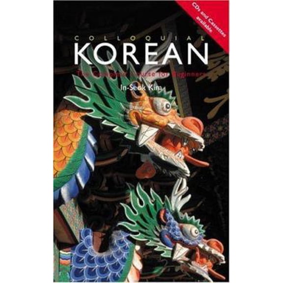 Pre-Owned Colloquial Korean (Colloquial Series) (Paperback) 0415108047 9780415108041