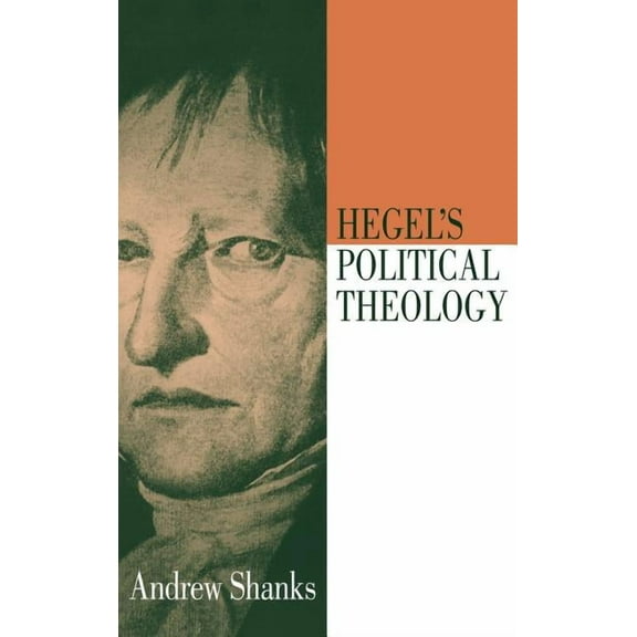 Hegel's Political Theology, (Hardcover)