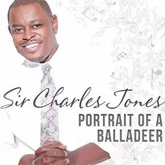 Charles Sir Jones - Portrait Of A Balladeer - Music & Performance - CD