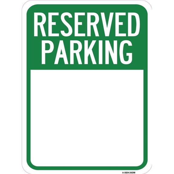 SignMission A-1824-24298 18 x 24 in. Aluminum Sign - Blank Reserved Parking