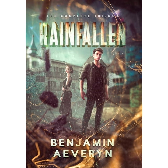 Rainfallen Rainfallen: The Complete Trilogy, (Hardcover)