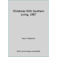 thumbnail image 1 of Pre-Owned Christmas With Southern Living, 1987 (Hardcover) 0848707079 9780848707071, 1 of 1